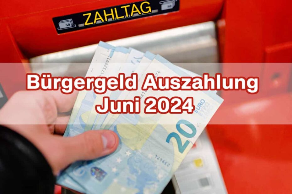 Geldauszahlung Bürgergeld am Geldautomaten Juni 2024