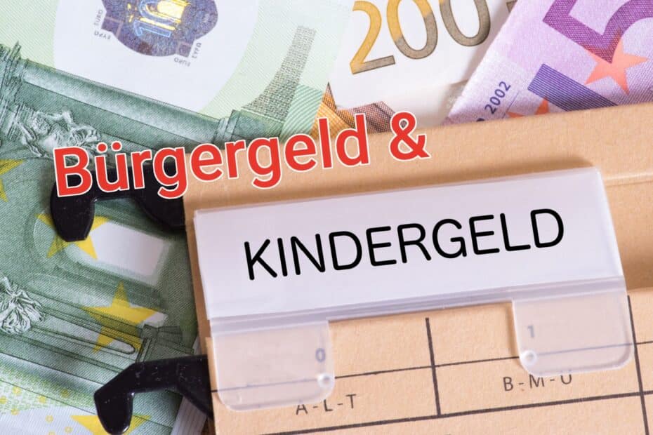 Kindergeld Anrechnung auf Bürgergeld Akte