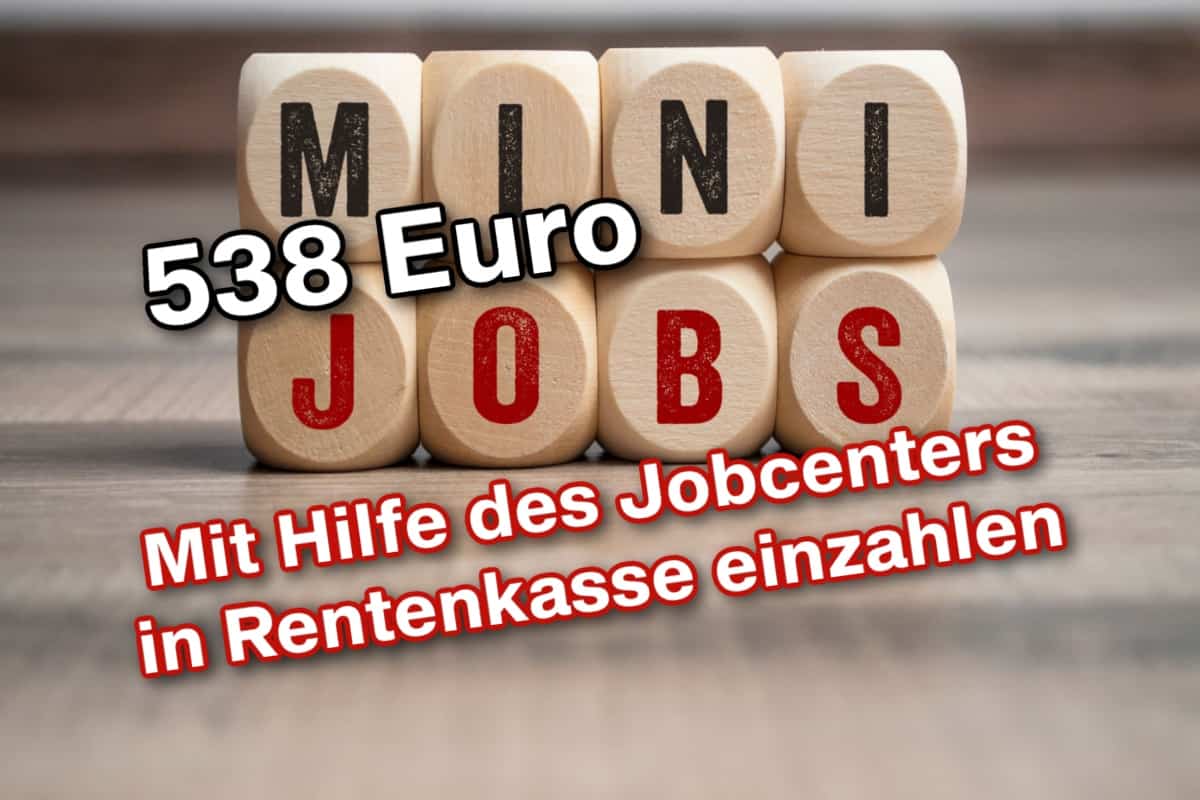 Holzklötze mit Aufschrift Minijob 538 Euro Rentenkasse